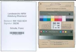 Entnazifizierung Franz Schulte , geb. 20.04.1908 (Bahnwart)