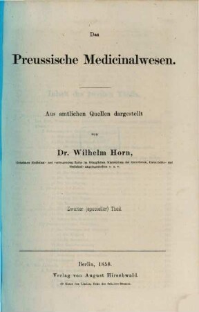 Das preussische Medicinalwesen : aus amtlichen Quellen dargestellt, 2. Specieller Theil
