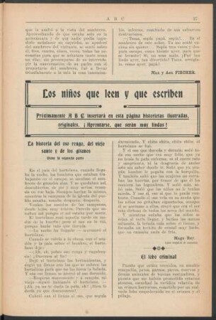 Los niños que leen y que escriben : Próximamente ABC insertará en esta página historietas ilustradas, originales = ¡Aprontarse, que serán muy lindas!