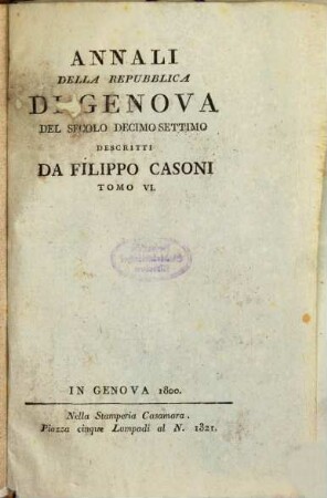 Annali della repubblica di Genova del secolo decimo sesto, 6