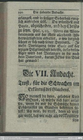 Die VII. Andacht. Trost, für die Schwachen im Erkäntniß des Glaubens
