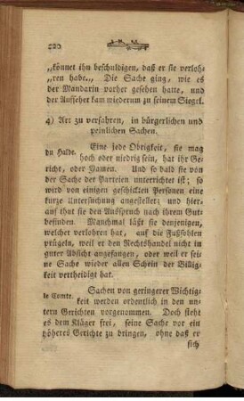 4) Art zu verfahren, in bürgerlichen und peinlichen Sachen.