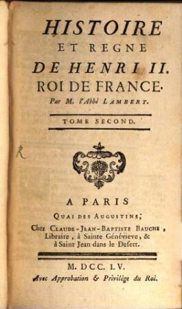 Histoire Et Regne De Henri II. Roi De France. 2