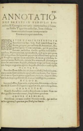 Annotationes Breves In Vergilii Bucolica & Georgica ex variis interpretibus a Ioanne Frisio Tigurino collectae, Item difficilium vocabulorum interpretatio Germanica per eundem.