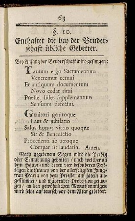 §. 10. Enthaltet die bey der Bruderschaft übliche Gebetter.