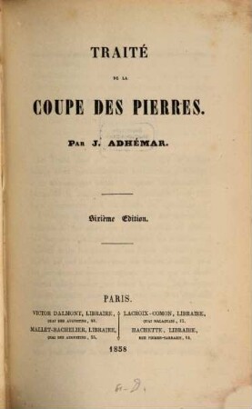 Traité de la coupe des pierres