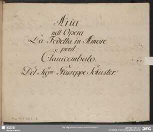 La Fedeltà in amore. Excerpts. Arr - Mus.1-F-49,7-6 : S, keyb