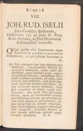 VIII. - JOH. RUD. ISELII Observatio (a) ad Julii II. Pont. Rom. diploma, de Jure Monetandi Basileensibus concesso