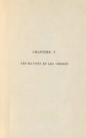 Chapitre V Les Rayons Et Les Ombres
