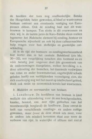 b. Middelen en voorwaarden van bestaan
