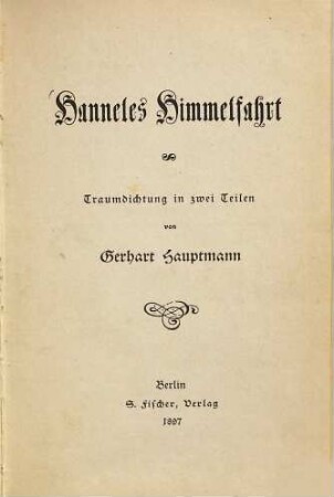 Hanneles Himmelfahrt : Traumdichtung in zwei Teilen