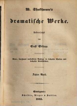 W. Shakspeare's dramatische Werke, 8
