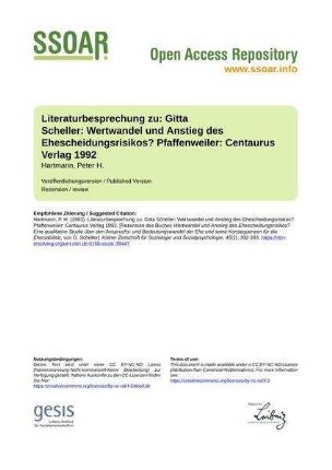 Literaturbesprechung zu: Gitta Scheller: Wertwandel und Anstieg des Ehescheidungsrisikos? Pfaffenweiler: Centaurus Verlag 1992