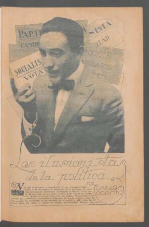 Los ilusionistas de la política : Fotos de Ramírez