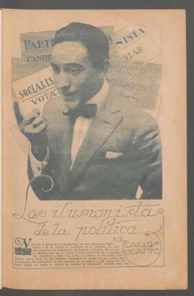 Los ilusionistas de la política : Fotos de Ramírez