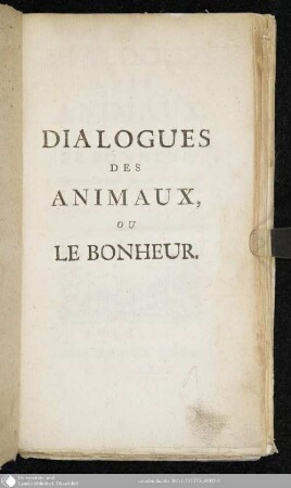 Dialogues Des Animaux, Ou Le Bonheur