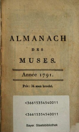 Almanach des muses : ou choix des poésies fugitives. 1791