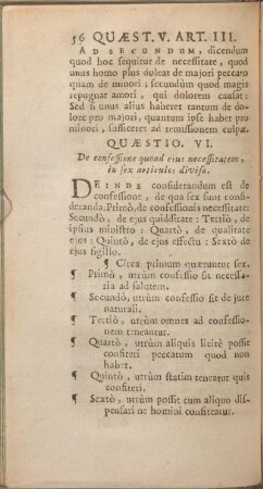 Quaestio VI. De confessione quoad ejus necessitatem, in sex articulos divisa.