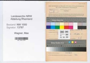 Entnazifizierung Max Wagner, geb. 11.11.1911 (Verw.Angest.)