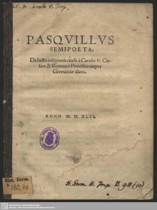 Pasquillus Semipoeta, De bello religionis causa a Carolo v. Caesare & Romano Pontifice nuper Germaniae illato