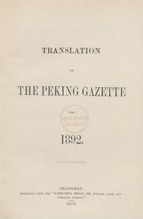 1892: Translation of the Peking gazette