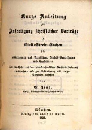 Kurze Anleitung zur Anfertigung schriftlichen Vorträge in Civil-Streit-Sachen