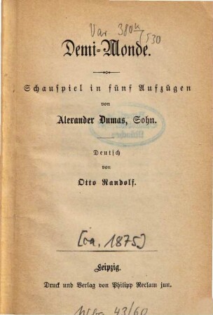 Demi-Monde : Schauspiel in fünf Aufzügen