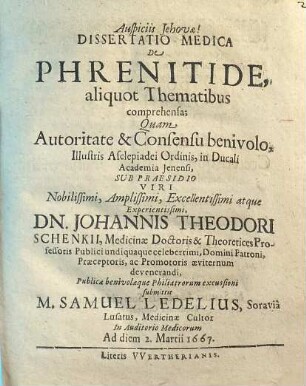 Dissertatio Medica De Phrenitide, aliquot Thematibus comprehensa