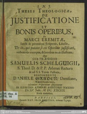 Theses theologicae, de iustificatione et bonis operibus ex Marci Eremitae ... libello