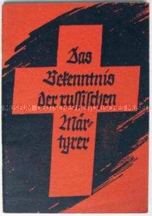 Kirchliche Propagandaschrift über die Verfolgung der Kirche in der Sowjetunion