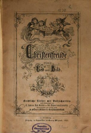 Christenfreude in Lied und Bild : Geistliche Lieder mit Holzschnitten, [1]