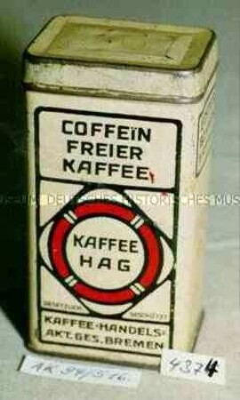 Blechdose für "COFFEIN FREIER KAFFEE KAFFEE HAG KAFFEE=HANDELS=AKT.GES.BREMEN" (Abbildung des HAG-Firmensignets)