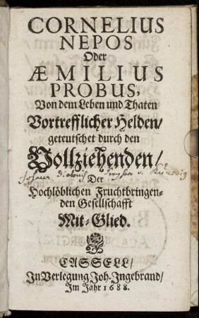 Cornelius Nepos Oder Aemilius Probus, Von dem Leben und Thaten Vortrefflicher Helden
