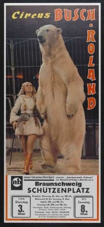 Circus Busch-Roland - Zauberwelt Zirkus, Braunschweig, ohne Jahr