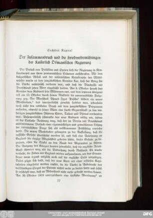 Sechstes Kapitel Der Zusammenbruch und die Friedensbemühungen der Kaiserlich Osmanischen Regierung