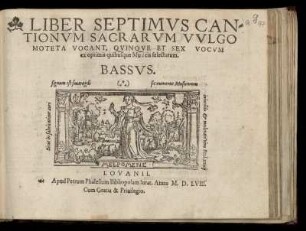 Liber septimus cantionum sacrarum ... quinque et sex vocum. Bassus
