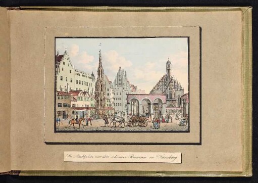 Der Marktplatz mit dem schönen Brunnen in Nürnberg. - Hauptmarkt, Nürnberg; Schöner Brunnen, Nürnberg