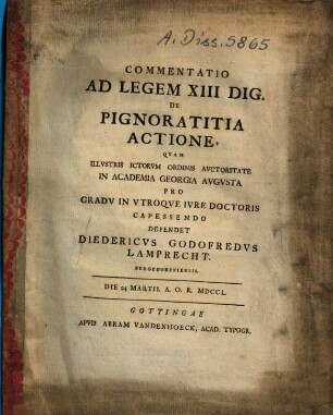 Commentatio Ad Legem XIII. Dig. De Pignoratitia Actione