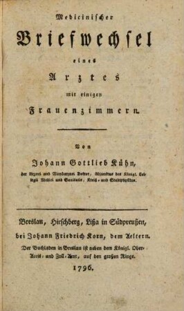 Medicinischer Briefwechsel eines Arztes mit einigen Frauenzimmern
