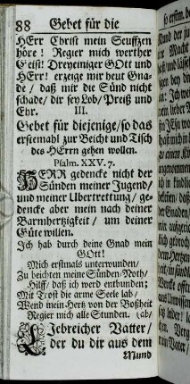 III. Gebet für diejenige, so das erstemahl zur Beicht und Tisch des Herrn gehen wollen
