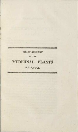 Short Account of the medicinal plants of Java. (unvollständig)