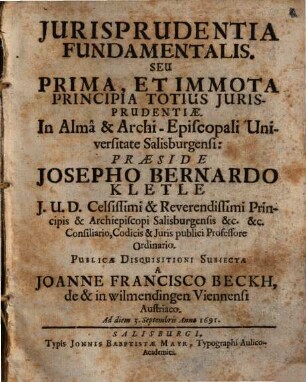 Iurisprudentia fundamentalis, seu prima, et immota principia totius iurisprudentiae