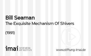 The Exquisite Mechanism Of Shivers