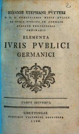 Joannis Stephani Pütteri Elementa iuris publici germanici, 2