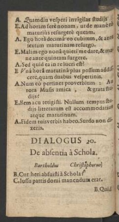 Dialogus 20. De absentia a Schola.