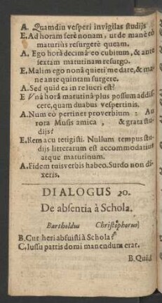 Dialogus 20. De absentia a Schola.