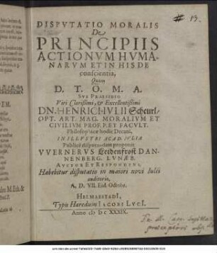 Disputatio Moralis De Principiis Actionum Humanarum Et In His De conscientia