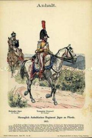 Uniformdarstellung, Gemeiner und Trompeter des Jäger-Regiments zu Pferde, Anhaltinische Herzogtümer, 1813.