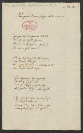 Handschriftliches Gedicht "Morgenlied eines frohen Wanderers" [aus dem Nachlass von Beethoven]