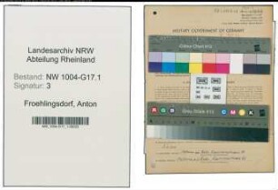 Entnazifizierung Anton Froehlingsdorf , geb. 23.03.1888 (Abtl.Leiter)